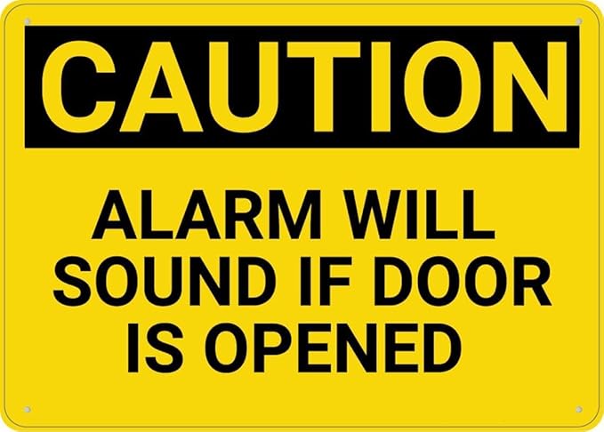 Caution Alarm Will Sound If Door is Opened Tin Sign Warning Metal Sign Vintage Wall Decor for Home Farm Bar Coffee Shop Club Decoration 12x16 Inch
