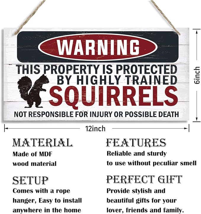 Warning Signs, The Property is Protected By Highly Trained Squirrels Sign, Decorative Wood Hanging Wood Plaque, Funny Warning Decor, Door Gate Hanger, Cute and Funny Garden Decor, Yard Decor